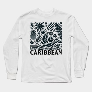 \\ Caribbean // Long Sleeve T-Shirt